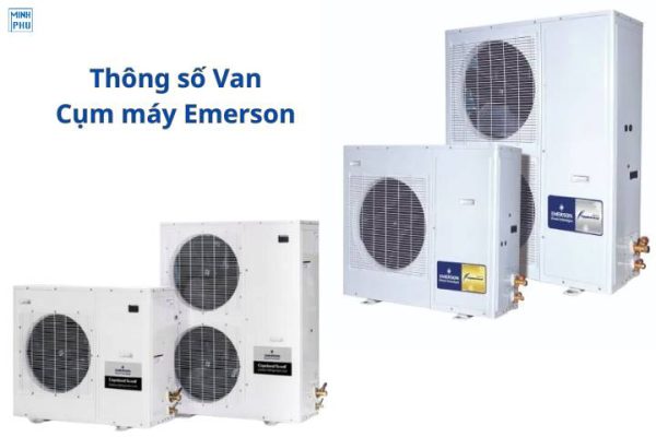 Thông số Van Cụm máy Emerson